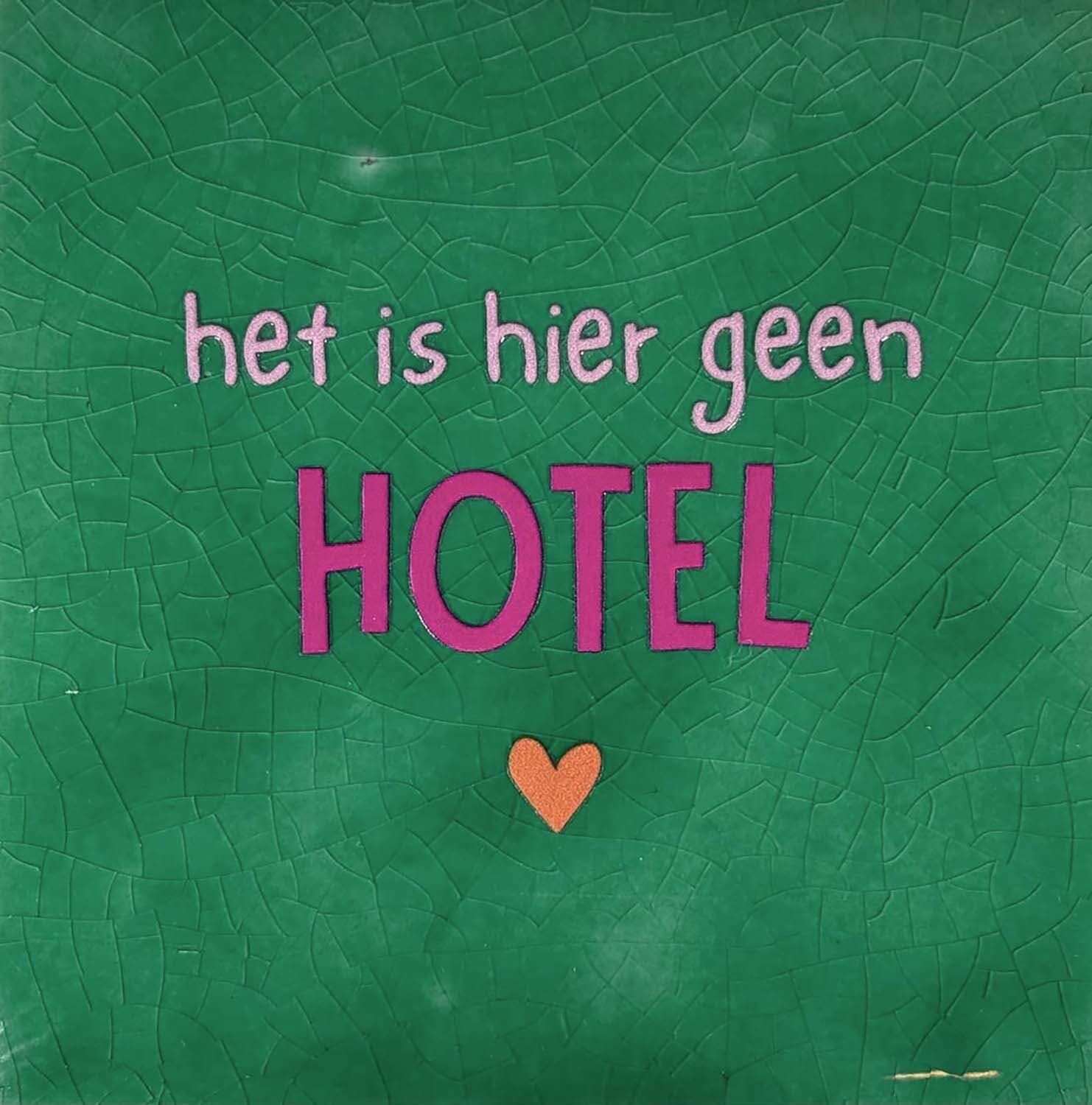 Bomont Collection Spreuken Tegel het is hier geen hotel 10 x 10 cm Groen