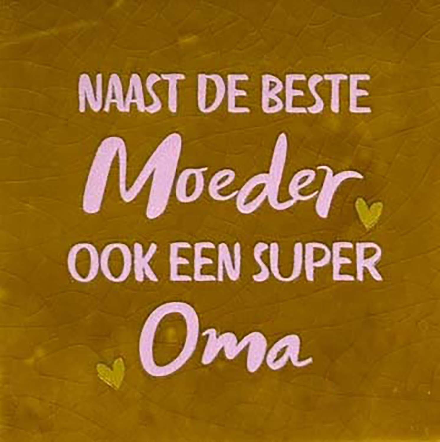 Bomont Collection Tegel naast de beste moeder ook een super oma Oker