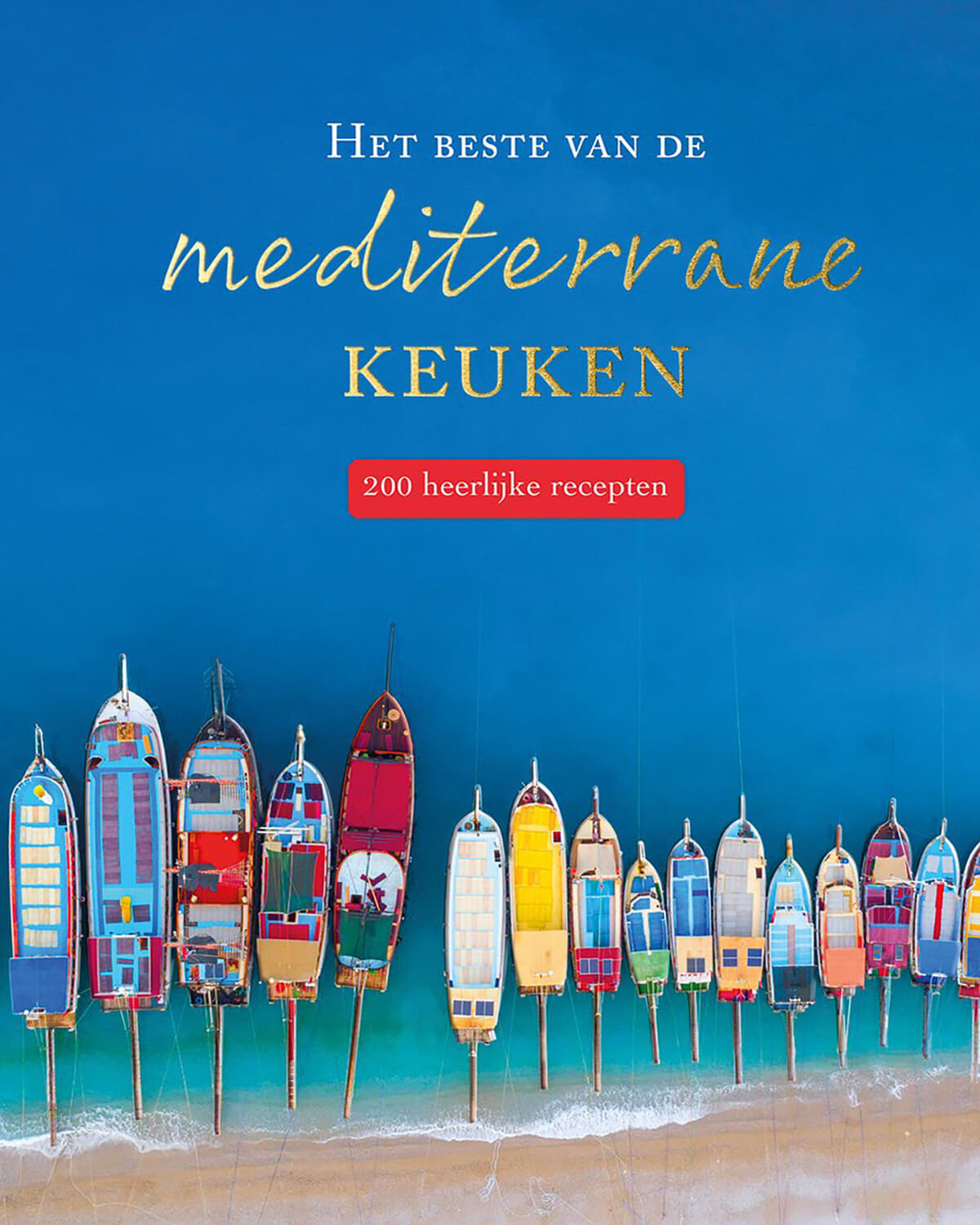 Bomont Collection Het beste van de mediterrane keuken Hardcover  Multi
