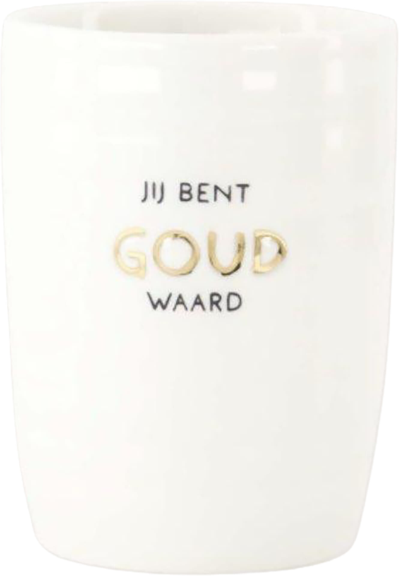 Zusss Koﬃemok jij bent goud waard Goud